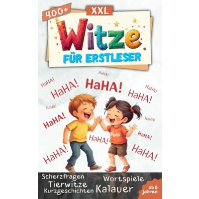Abbildung von Witzebuch für Erstleser ab 6: Das Erstlesebuch in XXL Ausführung . Geniale Witze Grundschüler der 1. Klasse Lesenlernen