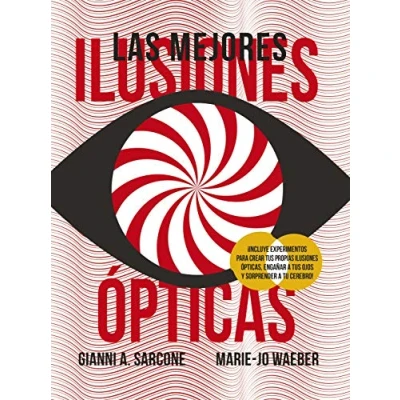 Abbildung von Las mejores ilusiones ópticas (Castellano A PARTIR DE 8 AÑOS LIBROS DIDÁCTICOS Otros libros)