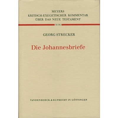 Abbildung von Kritisch exegetischer Kommentar über das Neue Testament, Bd.14, Die Johannesbriefe