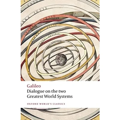 Abbildung von Dialogue on the Two Greatest World Systems (Oxford World&#039;s Classics)