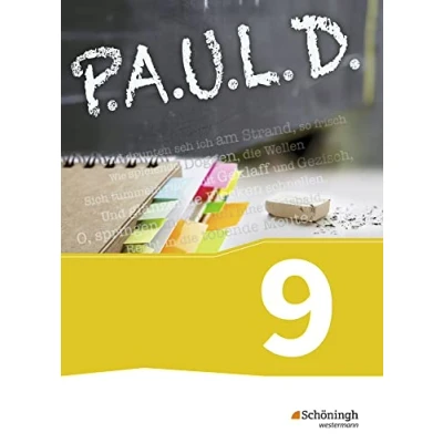 Abbildung von P.A.U.L. D. Persönliches Arbeits und Lesebuch Deutsch Für Gymnasien Gesamtschulen Bisherige Ausgabe: Schulbuch 9: ... Gymnasium Gesamtschulen. Neubearbeitung