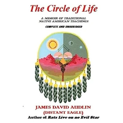 Abbildung von The Circle of Life: A Memoir Traditional Native American Teachings