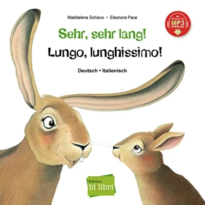 Abbildung von Sehr, sehr lang!: Kinderbuch Deutsch Italienisch mit MP3 Hörbuch zum Herunterladen
