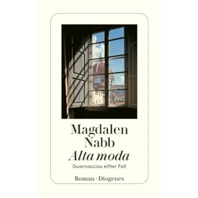 Abbildung von Alta moda: Guarnaccias elfter Fall (detebe)