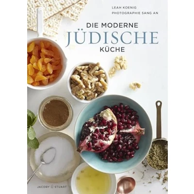 Abbildung von Die moderne jüdische Küche (Von Sterneköchen und Sterneküchen)