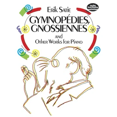 Abbildung von Gymnopedies, Gnossiennes and Other Works for Piano (Dover Classical Music)