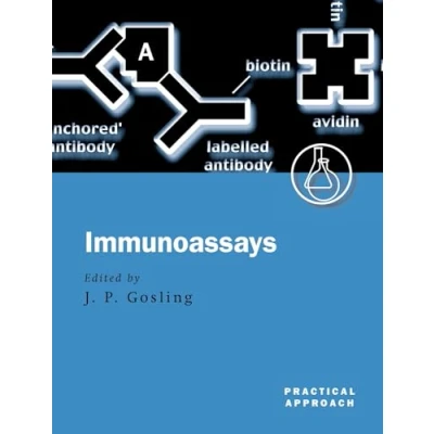 Abbildung von Immunoassays: A Practical Approach (Practical Series) (The Series, Band 228)