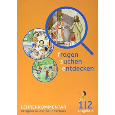 Abbildung von fragen suchen entdecken 1/2. Ausgabe Nordrhein Westfalen: Handreichungen für den Unterricht Klasse 1/2 (fragen entdecken. Westfalen ab 2017)