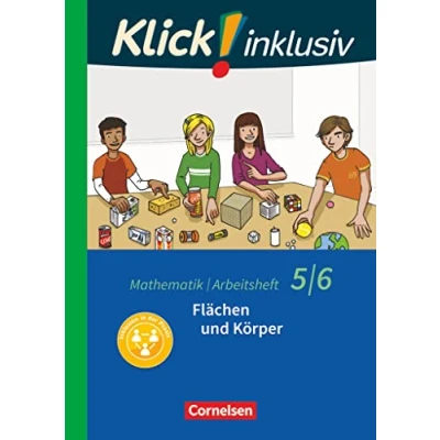 Abbildung von Klick! inklusiv Mathematik 5./6. Schuljahr: Flächen und Körper Arbeitsheft 5