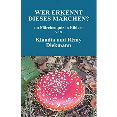 Abbildung von Wer erkennt dieses Maerchen?: ein Maerchenquiz in Bildern (Märchen Rätselbücher)