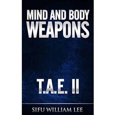 Abbildung von Mind &amp; Body Weapons Total Attack Elimination Part II. (T.A.E., Band 2)