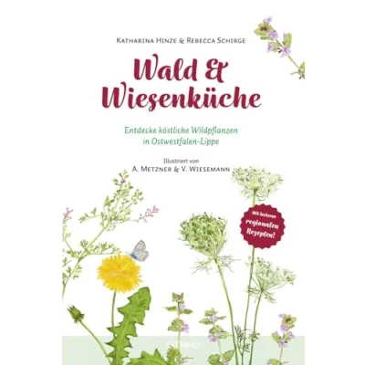 Abbildung von Wald &amp; Wiesenküche: Entdecke köstliche Wildpflanzen in Ostwestfalen Lippe