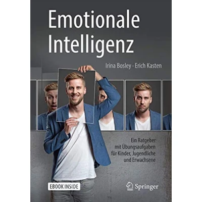 Abbildung von Emotionale Intelligenz: Ein Ratgeber mit Übungsaufgaben für Kinder, Jugendliche und Erwachsene