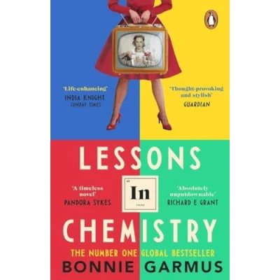 Abbildung von Lessons in Chemistry: The modern classic multi million copy bestseller