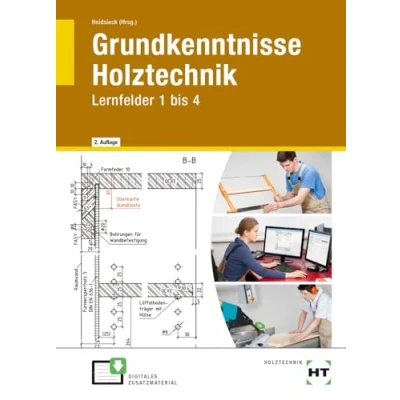 Abbildung von eBook inside: Buch und Grundkenntnisse Holztechnik: LF 1 4: Lernfelder bis 4