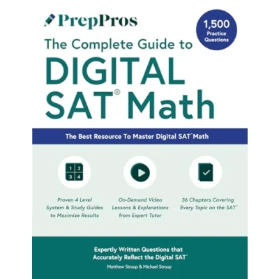 Abbildung von PrepPros: The Complete Guide To Digital SAT Math: Best Math Book For Students Seeking A Perfect Score