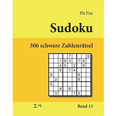 Abbildung von sudoku 306 schwere Zahlenrätsel (306 hard puzzles): Band 15