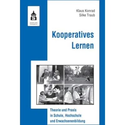 Abbildung von Kooperatives Lernen: Theorie und Praxis in Schule, Hochschule Erwachsenenbildung
