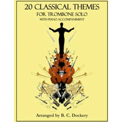 Abbildung von 20 Classical Themes for Trombone Solo with Piano Accompaniment