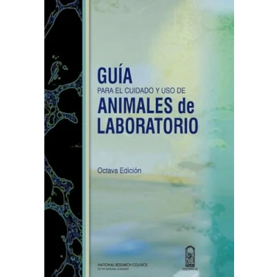 Abbildung von Guía para el cuidado y uso de animales laboratorio