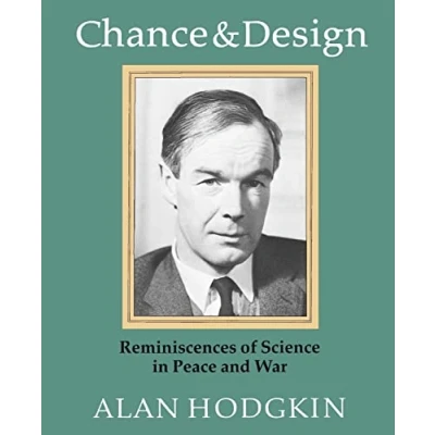 Abbildung von Chance &amp; Design: Reminiscences of Science in Peace and War