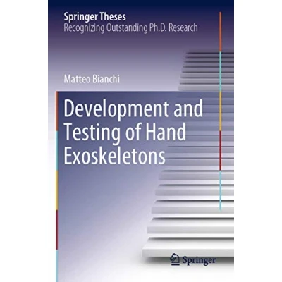 Abbildung von Development and Testing of Hand Exoskeletons (Springer Theses)
