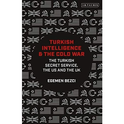 Abbildung von Turkish Intelligence and the Cold War: Secret Service, US UK