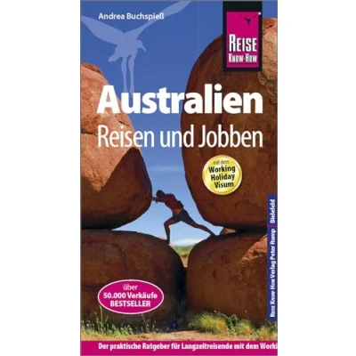 Abbildung von Reise Know How Reiseführer Australien Reisen und Jobben mit dem Working Holiday Visum