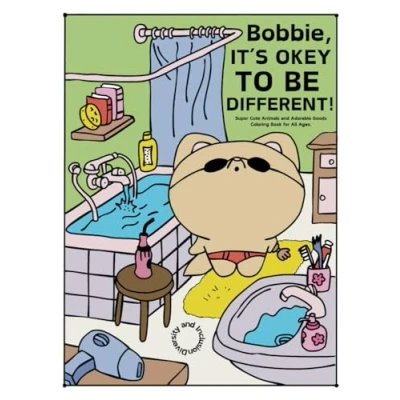 Abbildung von Bobbie, It&#039;s Okey To Be Different! Super Cute Animals and Adorable Goods for All Ages: Diversity Inclusion