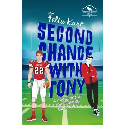 Abbildung von Second Chance With Tony: A paranormal gay coming out story