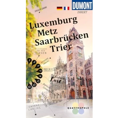 Abbildung von DuMont direkt Reiseführer Luxemburg, Metz, Saarbrücken, Trier: Luxembourg, Sarrebruck et Trèves