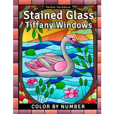 Abbildung von Stained Glass Tiffany Windows: Color by Number Coloring Book for Adults (Stained Adults)