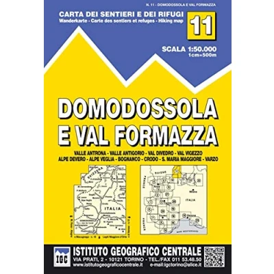 Abbildung von IGC Italien 1 : 50 000 Wanderkarte 11 Domodossola: Valle Antrona, Antigorio, Val Divedre, Vigezzo, Alpe Devero, Veglia, Bognasco, ... Carte des sentiers et refuges; Hiking map
