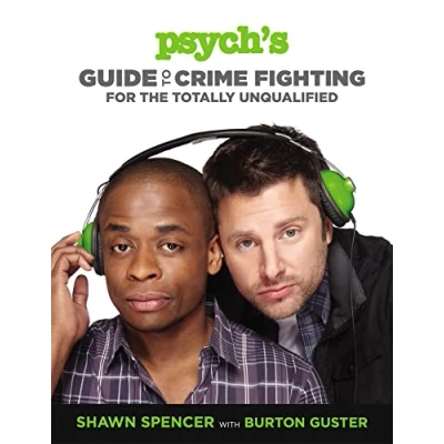 Abbildung von Psych&#039;s Guide to Crime Fighting for the Totally Unqualified