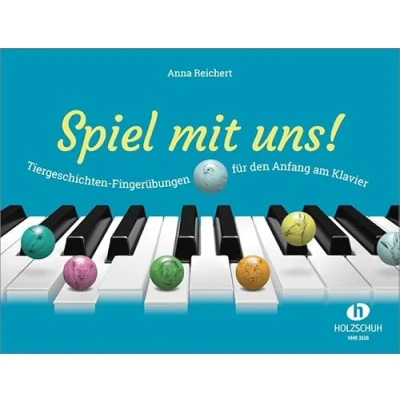 Abbildung von Spiel mit uns!: Tiergeschichten Fingerübungen für den Anfang am Klavier