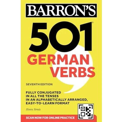 Abbildung von 501 German Verbs, Seventh Edition: Fully Conjugated in All the Tenses an Alphabetically Arranged, Easy to learn Format (Barron&#039;s Verbs)