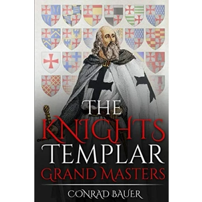 Abbildung von the Knights Templar: Grand Masters (History of and Crusades, Band 5)