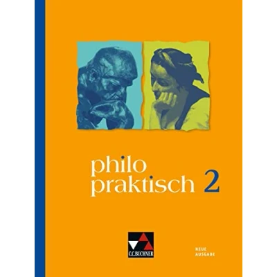 Abbildung von philopraktisch Neue Ausgabe / 2 neu: für die Jahrgangsstufen 7/8