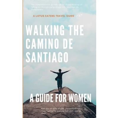 Abbildung von Walking the Camino de Santiago: A Guide for Women