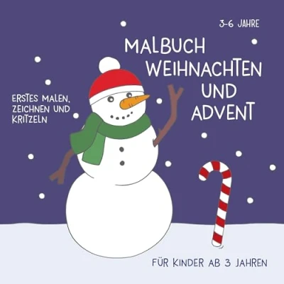 Abbildung von Malbuch Weihnachten &amp; Advent für Kinder ab 3 Jahren: Erstes Malen, Zeichnen und Kritzeln