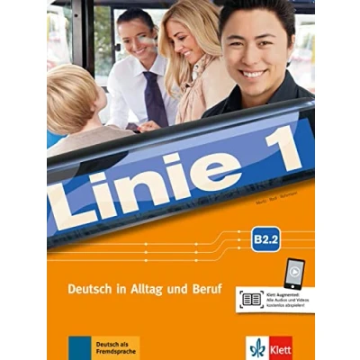 Abbildung von Linie 1 B2.2: Deutsch in Alltag und Beruf. Kurs Übungsbuch Teil 2 mit Audios Videos (Linie 1: Beruf)