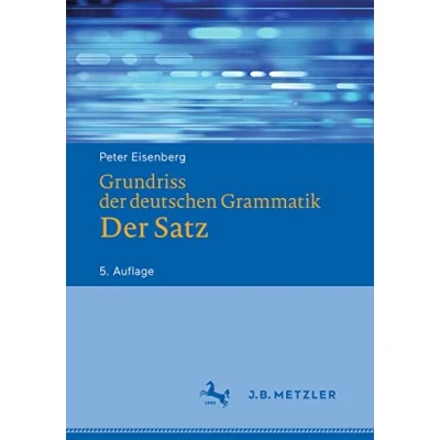 Abbildung von Grundriss Der deutschen Grammatik: Satz