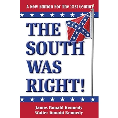 Abbildung von the South Was Right!: A New Edition for 21st Century