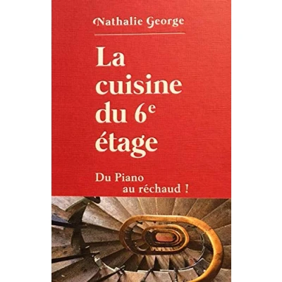 Abbildung von La Cuisine Du 6e étage piano au réchaud
