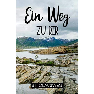 Abbildung von St.Olavsweg Tagebuch: A5 Tagebuch für Pilgerer und Wanderer, Pilgertagebuch, Reisetagebuch Wanderungen, Pilgerwege, Pilgerreise auf dem St.Olavsweg, ca 120 Seiten Dot Grid Ein Weg zu Dir