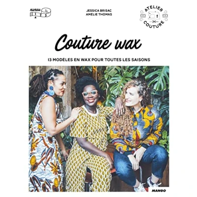 Abbildung von Couture wax: 13 modèles en wax pour toutes les saisons