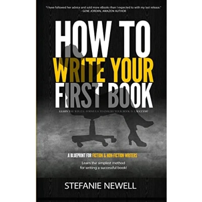 Abbildung von How To Write Your First Book: Tips On Fiction &amp; Non Books And Build Author Platform
