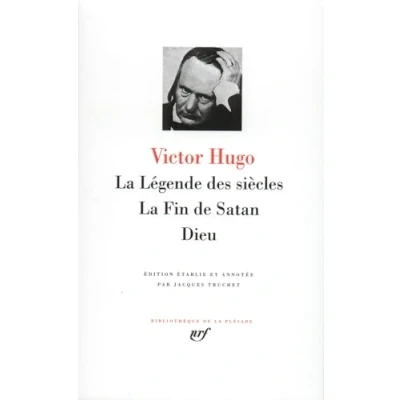 Abbildung von La Legende des siecles, Fin de Satan, Dieu