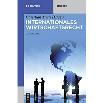Abbildung von Internationales Wirtschaftsrecht (Kurzlehrbücher für das Juristische Studium)