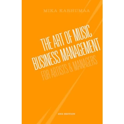 Abbildung von The Art of Music Business Management: For Artists &amp; Managers